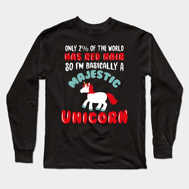 Red Hair Majestic Unicorn Long Sleeve T-Shirt by Schimmi